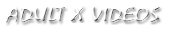 Adult X Videos