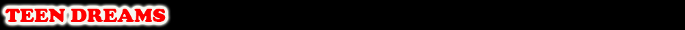 Teen Dreams